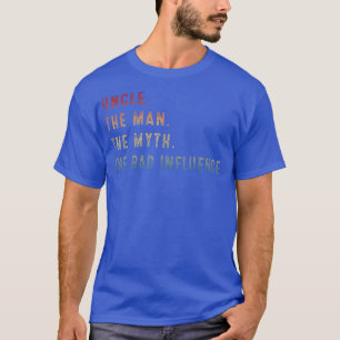 Camiseta El viejo retro tío el hombre el mito la mala influ