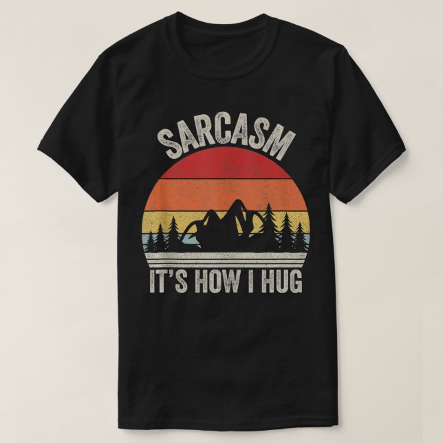 Camiseta El viejo sarcasmo retro es como abraza a la música (Diseño del anverso)