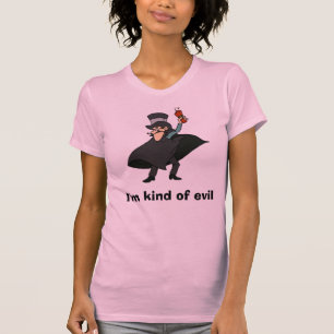 Camiseta el villian_dynamite [1], soy un poco malvado