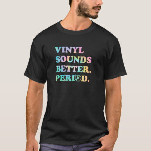 Camiseta El vinilo suena mejor punto