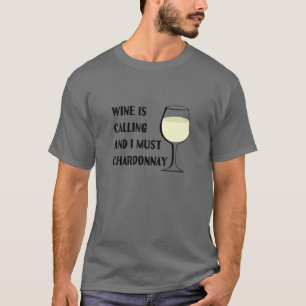 Camiseta El vino dice que debo Chardonnay Funny Tasting Va