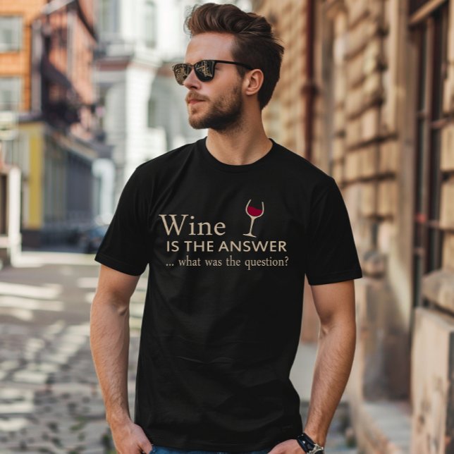 Camiseta El vino es la respuesta a la cita del vino diverti (Subido por el creador)