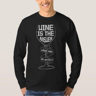 Camiseta El Vino Es La Respuesta Para Tomar Vino Gracioso