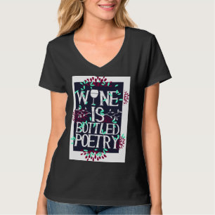 Camiseta El vino es poesía embotellada 19