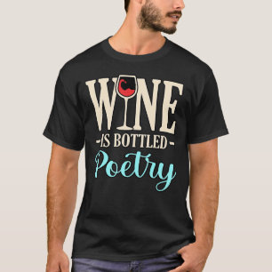 Camiseta El Vino Está Obstruido Poetisa Poetisa Escritora E