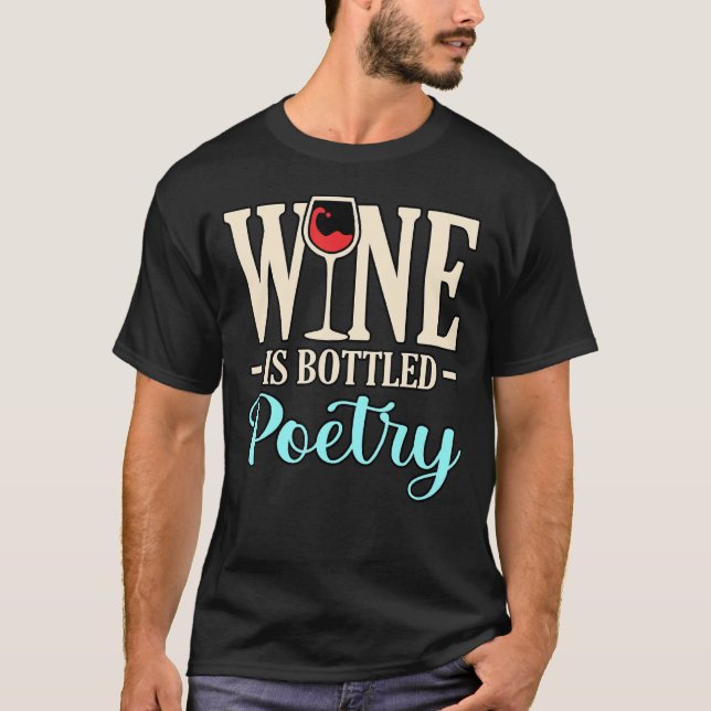 Camiseta El Vino Está Obstruido Poetisa Poetisa Escritora E (Anverso)