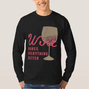 Camiseta El Vino Lo Hace Todo Mejor En Negro Rojo