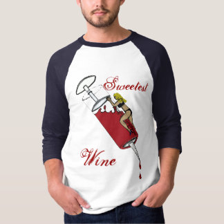 Camiseta El vino más dulce