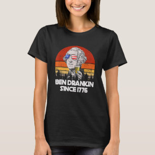 Camiseta El Vintage Ben Drankin Desde Que Bebió El Cuarto D