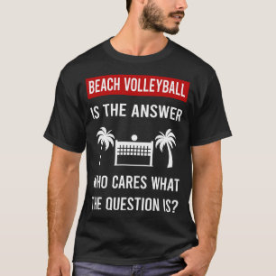 Camiseta El Voleibol De Playa Respuesta