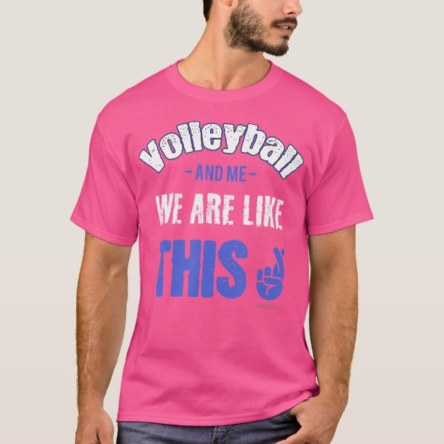 Camiseta El voleibol dice (Anverso)