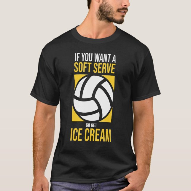 Camiseta el voleibol divertido si quieres un servir suave v (Anverso)