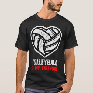 Camiseta El Voleibol Es Mi Regalo De San Valentín