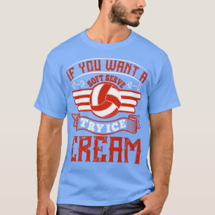 Camiseta El Voleibol Propone El Helado Como Un Servicio Sua