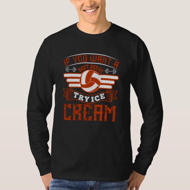 Camiseta El Voleibol Propone El Helado Como Un Servicio Sua (Anverso)