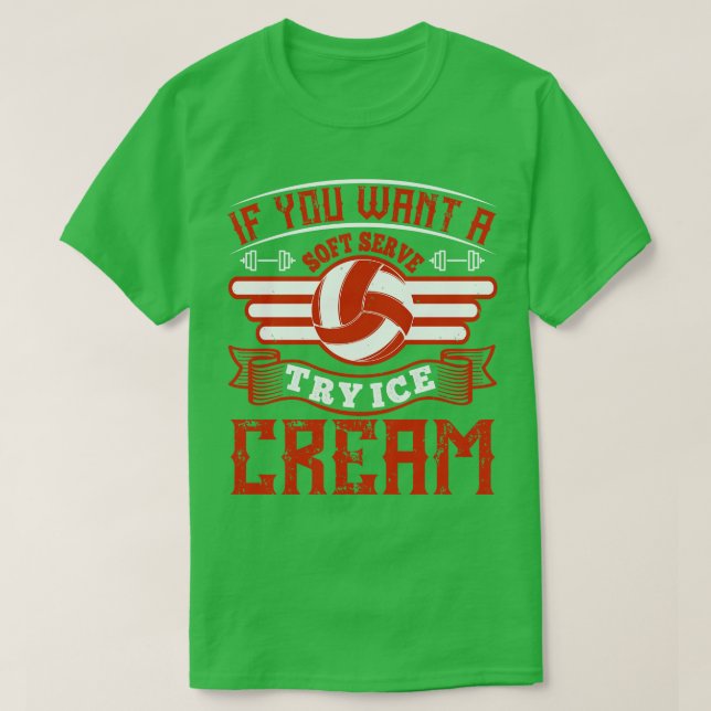 Camiseta El Voleibol Propone El Helado Como Un Servicio Sua (Diseño del anverso)