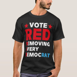 Camiseta El voto rojo elimina todos los anti-demócratas