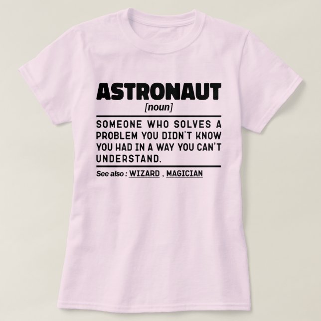 Camiseta El vuelo espacial de definición astronauta de nuev (Diseño del anverso)
