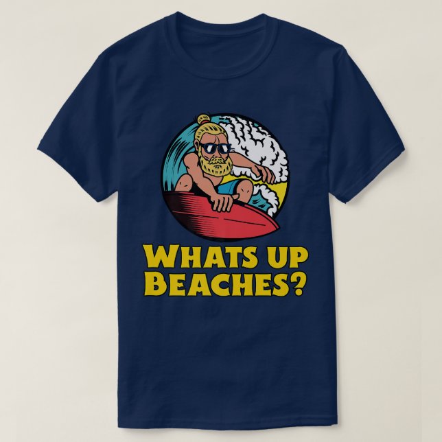 Camiseta El Whats Up Beaches Funny Beach Family Vacation Pr (Diseño del anverso)