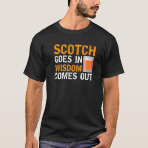 Camiseta El whisky entra, el whisky sale, bebedor de whisky