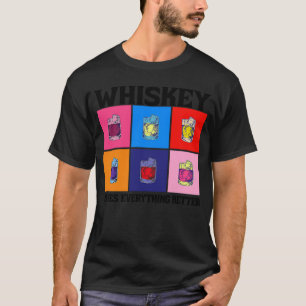 Camiseta El whisky hace que todo sea mejor