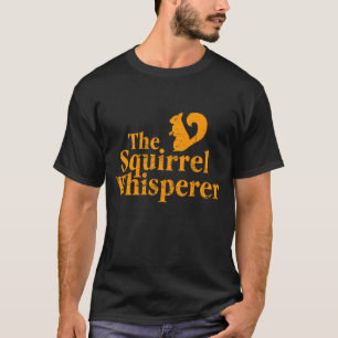 Camiseta "El whisperer de la ardilla