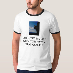 CAMISETA EL WHO NECESITA LOS JARROS GRANDES CUANDO USTED