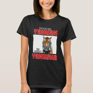 Camiseta El Yahuah más alto y los Yahusha mashiach