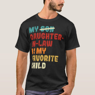 Camiseta El yerno es mi hijo favorito de los padres D