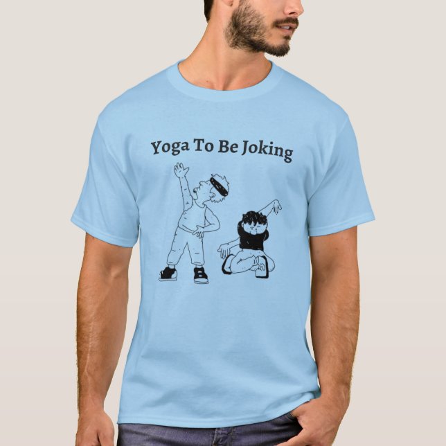Camiseta El Yoga Como Broma (Anverso)