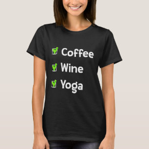 Camiseta El Yoga Del Café Y El Vino Divertido Domingo Día D