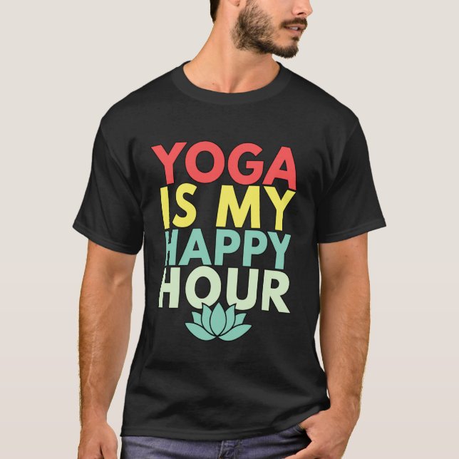 Camiseta El Yoga es Mi Hora Feliz (Anverso)