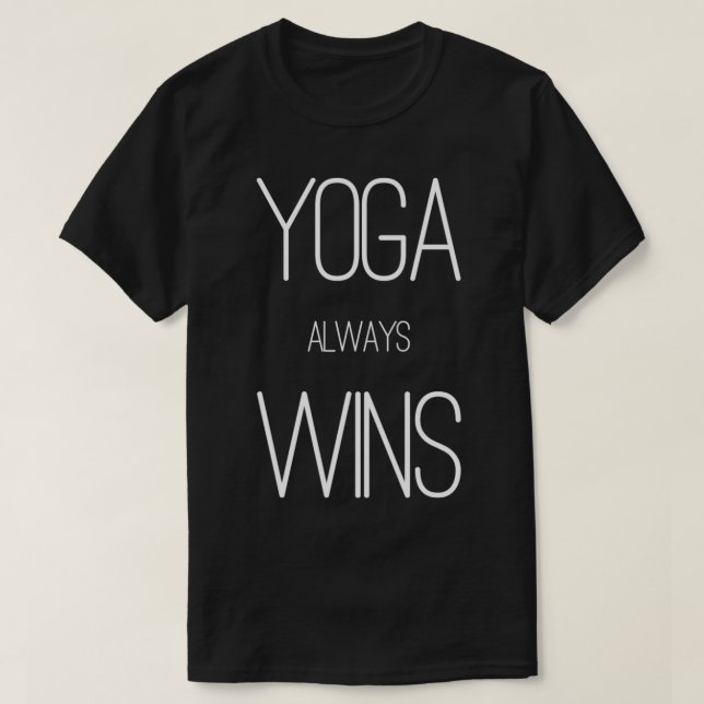 Camiseta El yoga siempre gana (Diseño del anverso)