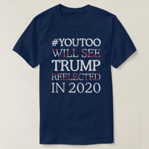 CAMISETA EL #YOUTOO CONSIDERARÁ EL TRIUNFO REELEGIDO EN