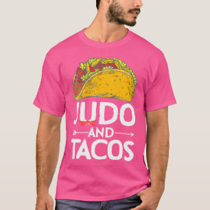 Camiseta El Yudo Y Los Tacos Aman La Comida Mexicana