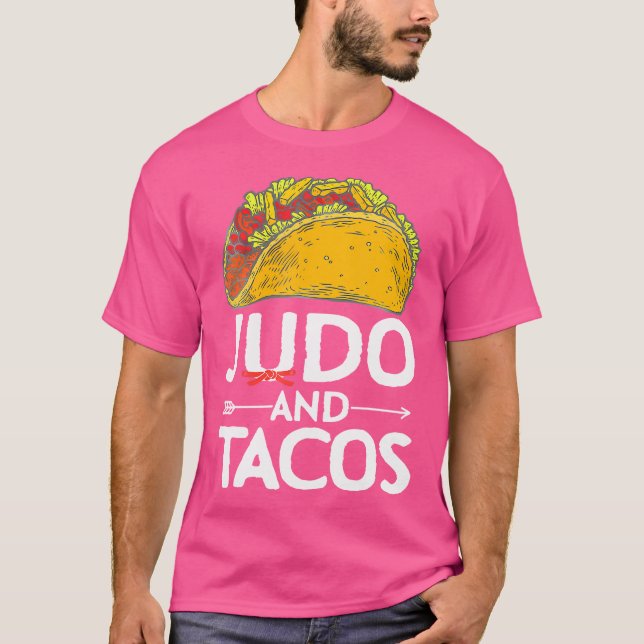 Camiseta El Yudo Y Los Tacos Aman La Comida Mexicana (Anverso)