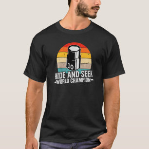 Camiseta El zócalo de 10 mm Desaparece Escóndete Y Busca Ca