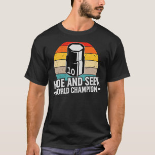 Camiseta El zócalo de 10 mm Desaparece Escóndete Y Busca Ca