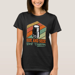 Camiseta El zócalo de 10 mm Desaparece Escóndete Y Busca Ca