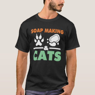 Camiseta Elaboración de Jabón y Gatos El fabricante de jabó