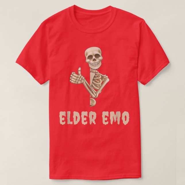 Camiseta Elder Emo Funny Goth and Skeleton Humor Meme T-Shi (Diseño del anverso)