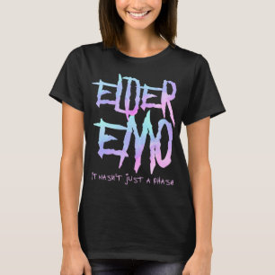 Camiseta Elder Emo. No fue solo una fase - Funny Emo Gótico