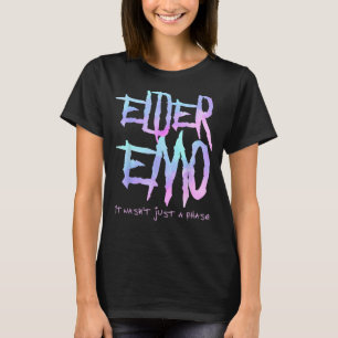 Camiseta Elder Emo. No fue solo una fase - Funny Emo Gótico