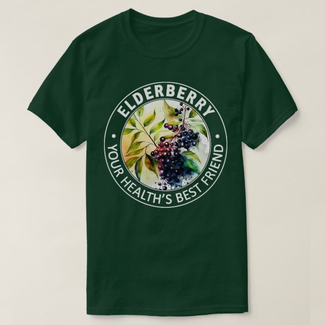 Camiseta Elderberry su mejor amigo para la salud (Diseño del anverso)