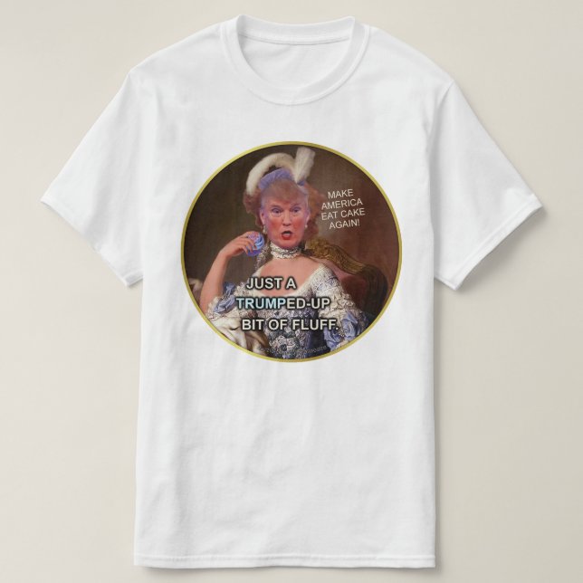 Camiseta Elección anti 2016 de Donald Trump Marie Antonieta (Diseño del anverso)
