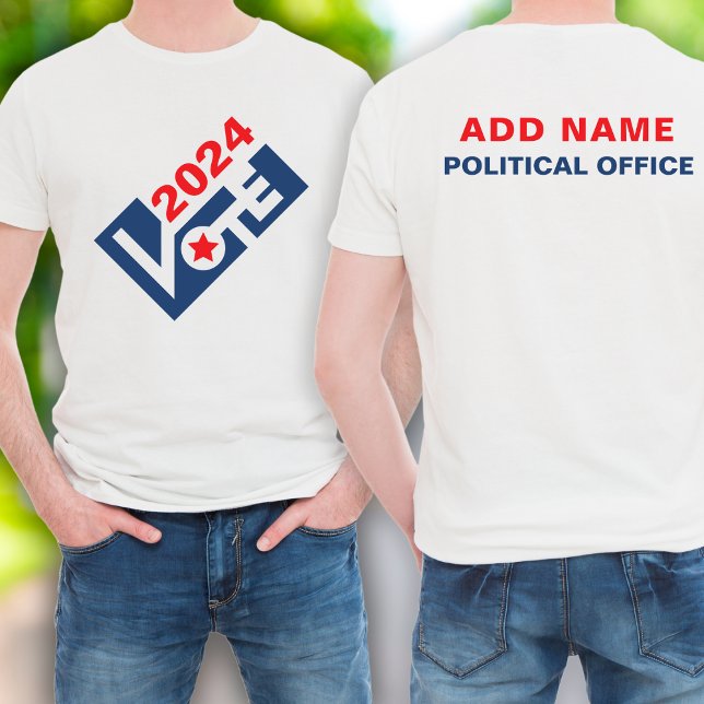 Camiseta Elección de campaña política personalizado 2024 (The year, name, & office can be personalized for your campaign .)
