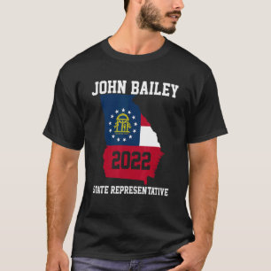 Camiseta Elección de John Bailey para Representante del Est