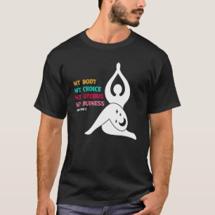 Camiseta Elección de prospectos Mi cuerpo elegido
