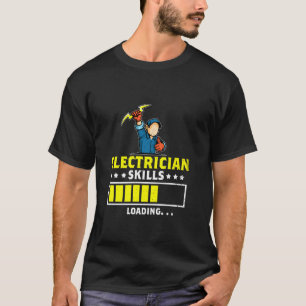 Camiseta Elección de trabajador eléctrico de carga de habil