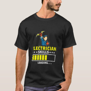 Camiseta Elección de trabajador eléctrico de carga de habil
